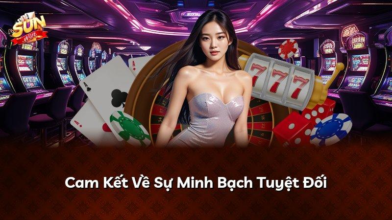 Cam Kết Về Sự Minh Bạch Tuyệt Đối