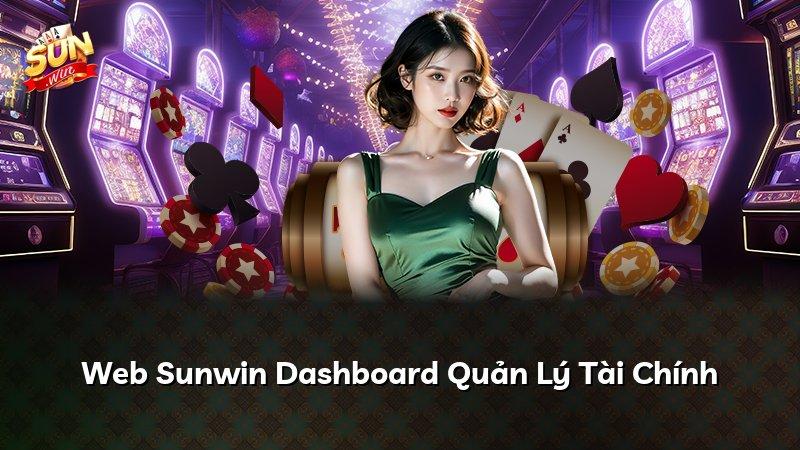 Web Sunwin Dashboard Quản Lý Tài Chính
